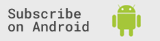 Subscribe on Android Subscribe on Android