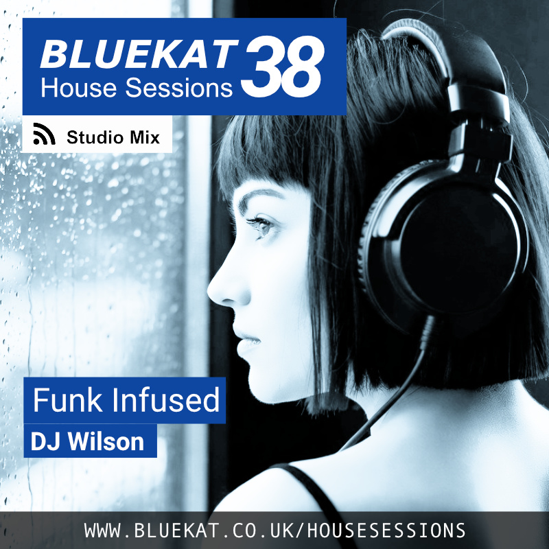 Session 38 Funk Infused - DJ Wilson Coverart